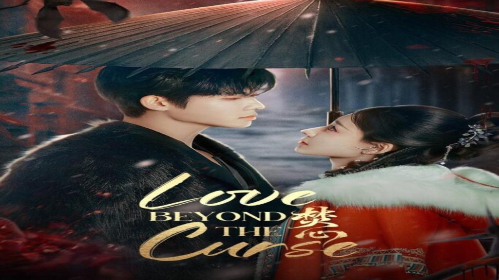 مسلسل الحب ما وراء اللعنة Love Beyond the Curse الحلقة 8 الثامنة مترجمة